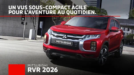 Le Mitsubishi RVR 2026 : VUS compact, fiable et prêt pour l’aventure à Québec